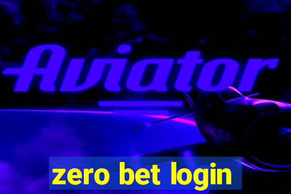 zero bet login