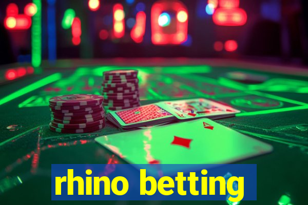 rhino betting