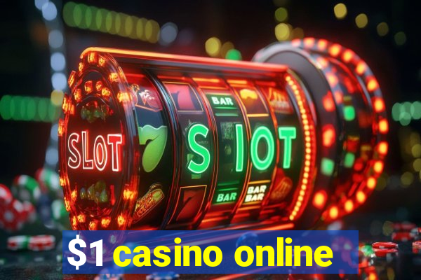 $1 casino online