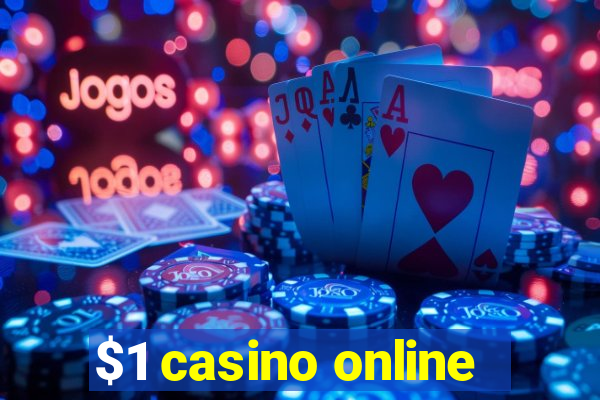 $1 casino online