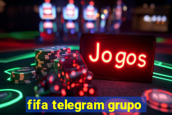 fifa telegram grupo