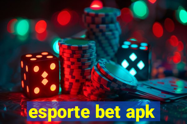 esporte bet apk