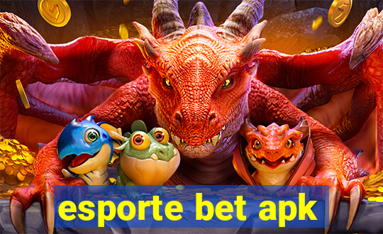 esporte bet apk