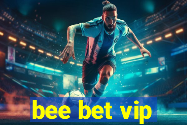 bee bet vip