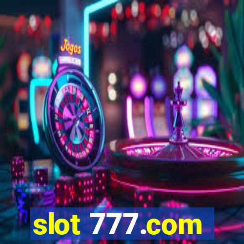 slot 777.com