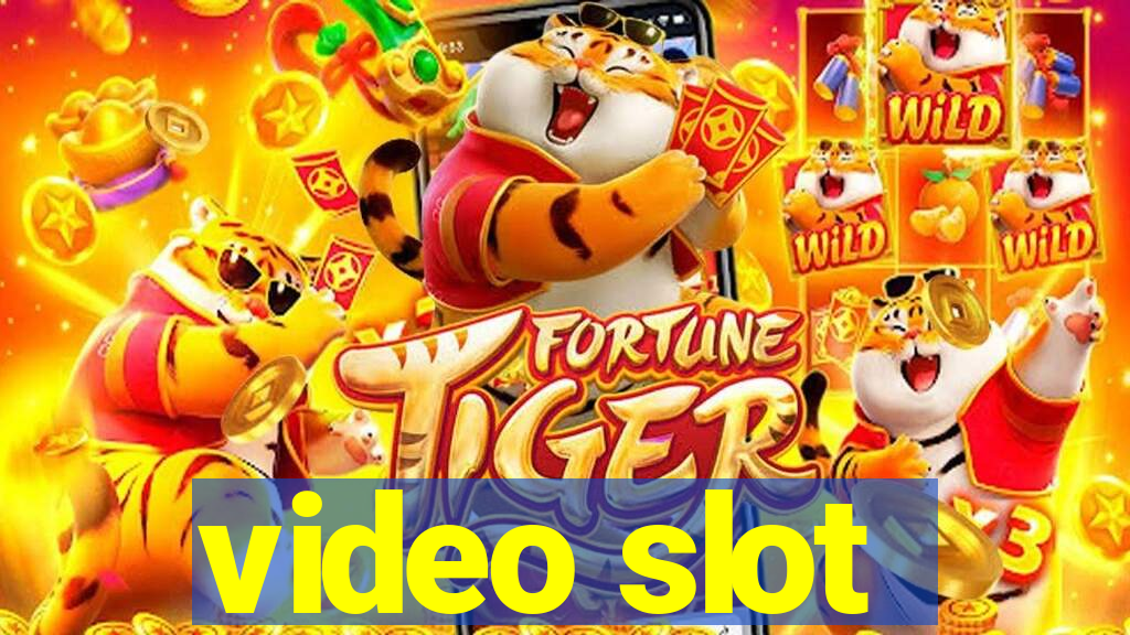 video slot