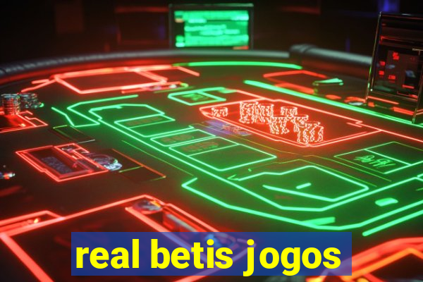 real betis jogos