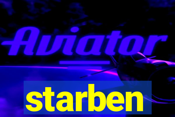 starben