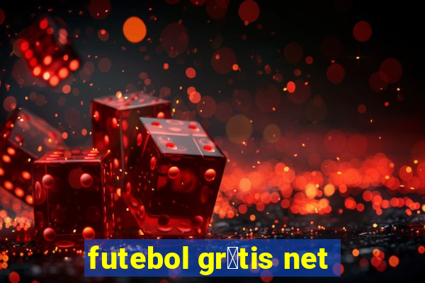 futebol gr谩tis net