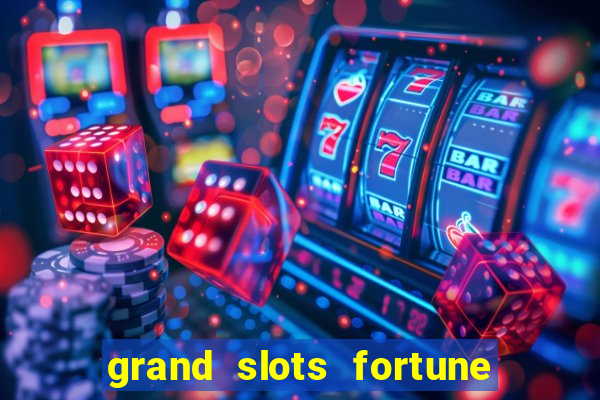 grand slots fortune tiger paga mesmo