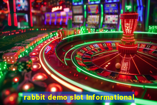 rabbit demo slot Informational