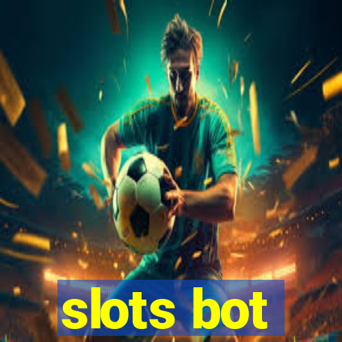 slots bot