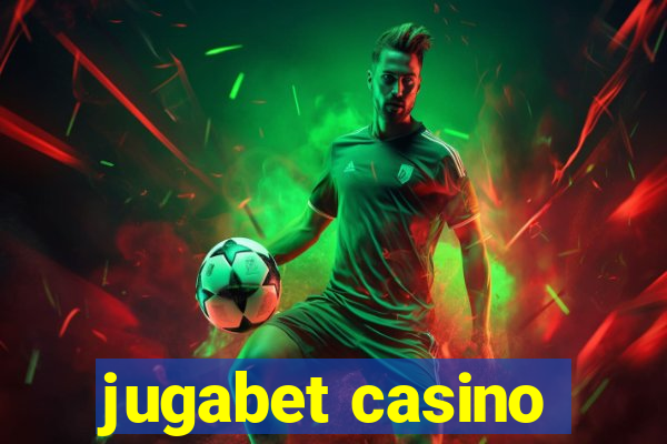 jugabet casino