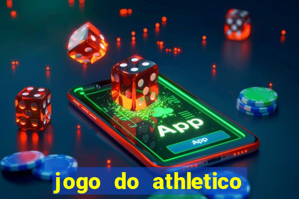 jogo do athletico pr hoje ao vivo