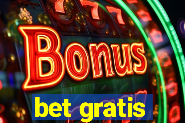 bet gratis