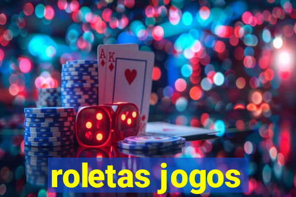 roletas jogos