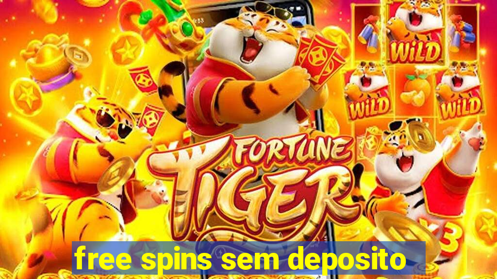 free spins sem deposito