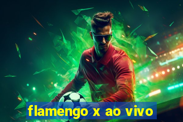 flamengo x ao vivo