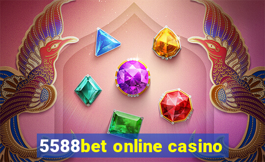 5588bet online casino