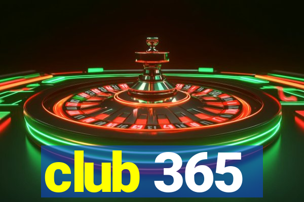 club 365