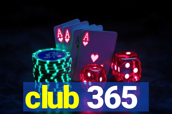 club 365