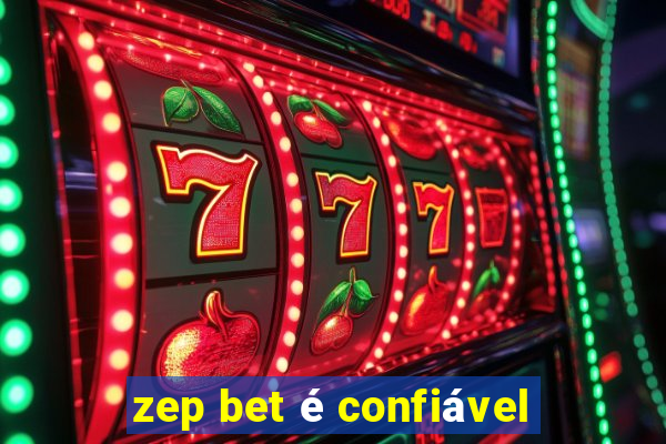 zep bet é confiável