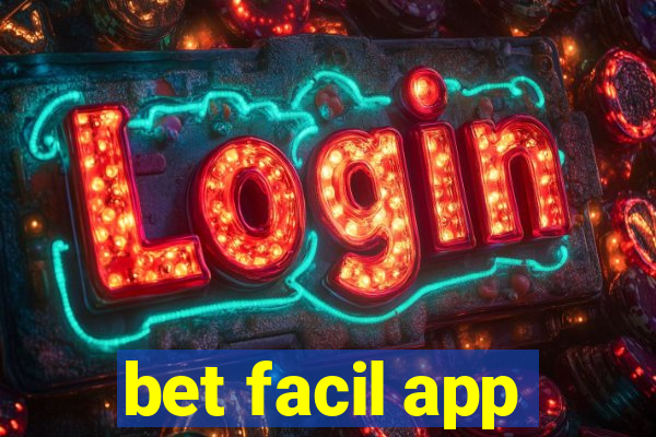 bet facil app