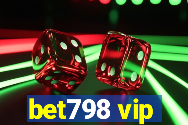 bet798 vip