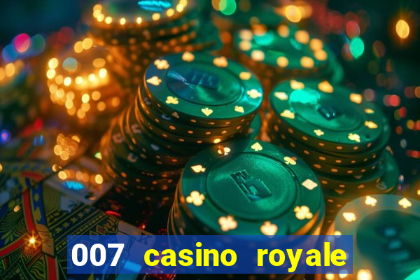 007 casino royale top flix