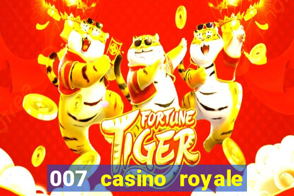 007 casino royale top flix