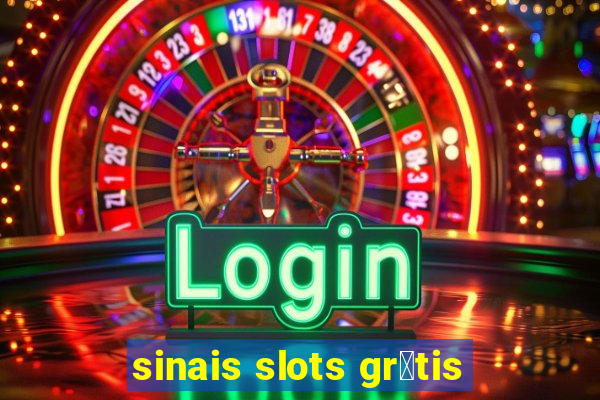 sinais slots gr谩tis