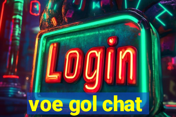 voe gol chat