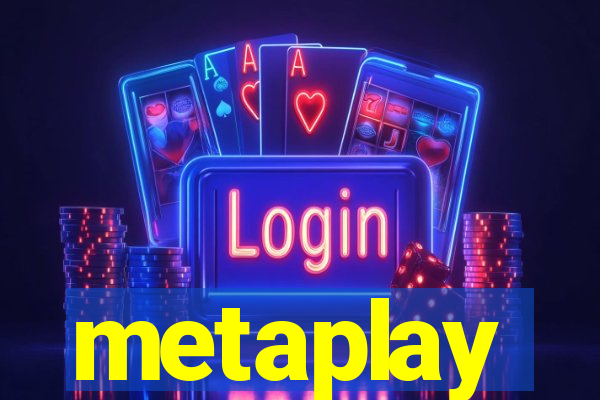 metaplay