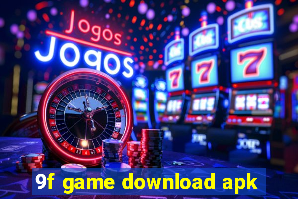 9f game download apk