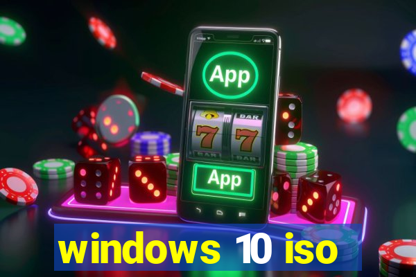 windows 10 iso