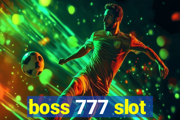 boss 777 slot