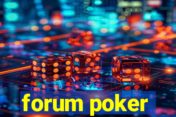 forum poker