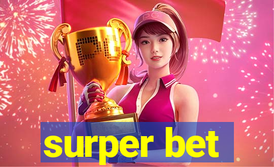 surper bet