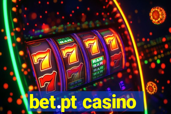 bet.pt casino