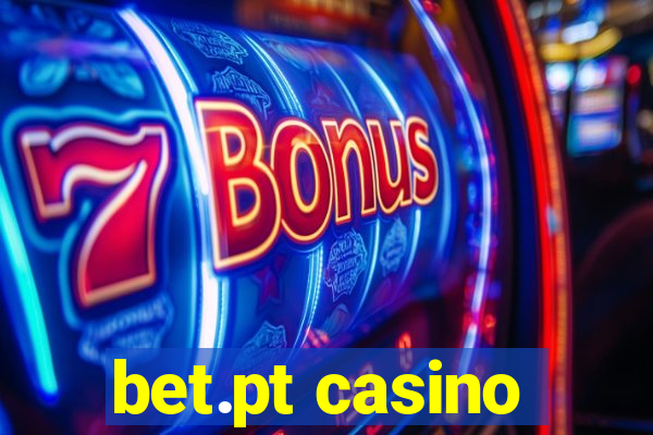 bet.pt casino