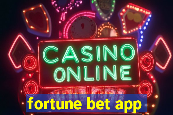 fortune bet app