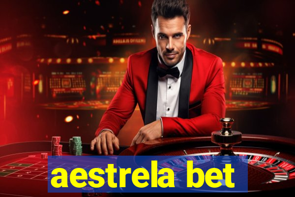 aestrela bet