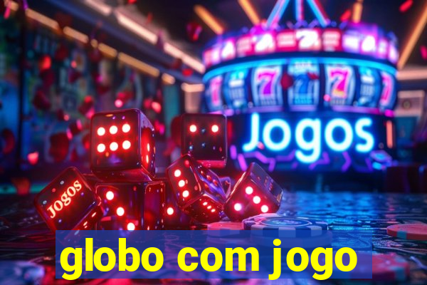 globo com jogo