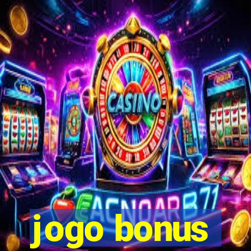 jogo bonus