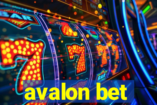 avalon bet