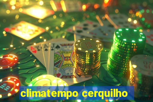 climatempo cerquilho