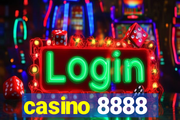 casino 8888