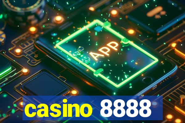 casino 8888