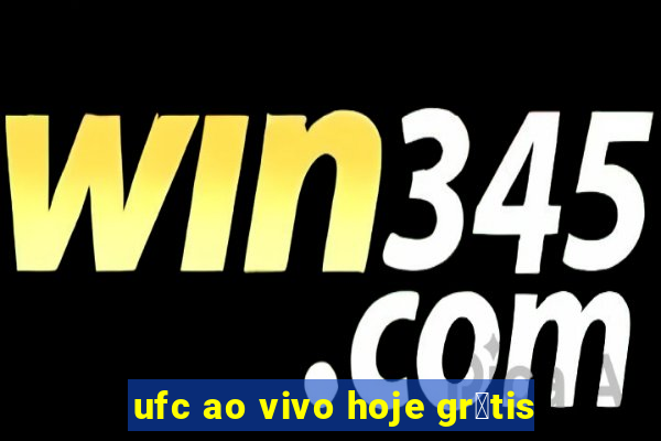 ufc ao vivo hoje gr谩tis