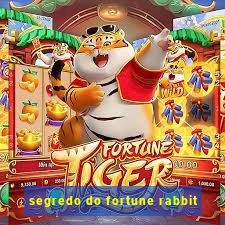 segredo do fortune rabbit